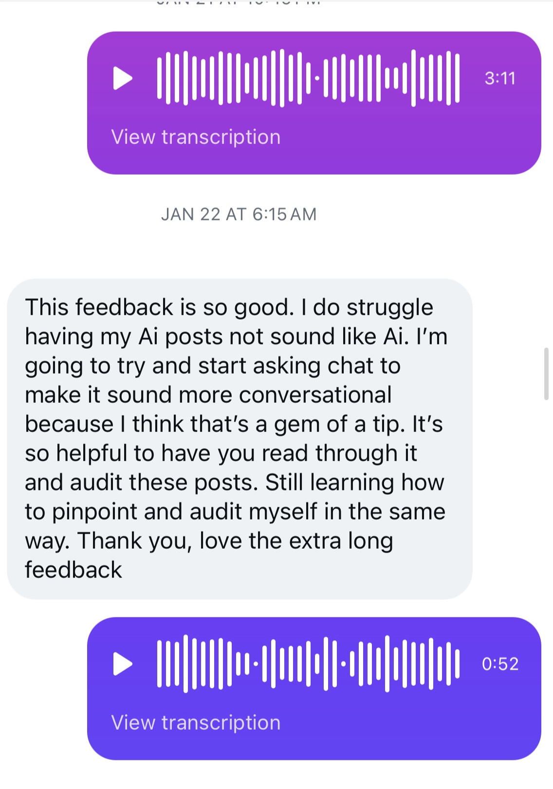 A 3 minute voice memo of personal feedback from Krista followed by a student thanking them for the long-form audit